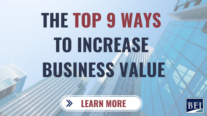 The Top 9 Ways to Increase Business Value